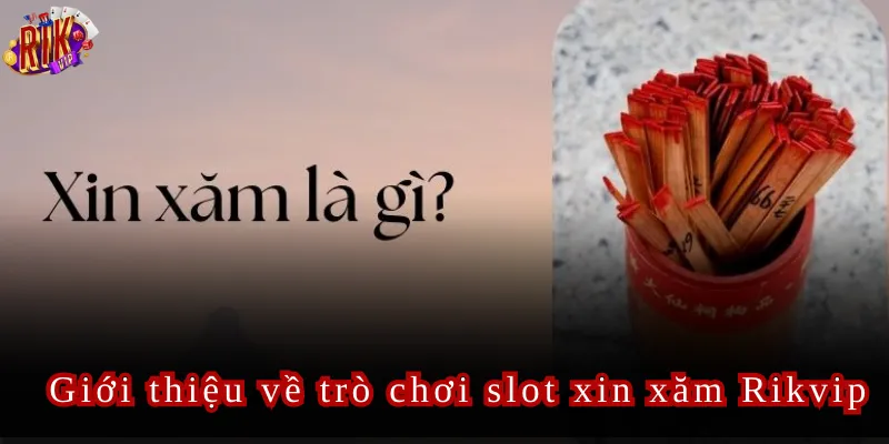 Xin Xăm Rikvip Slot Game Giúp Làm Giàu Nhanh Chóng